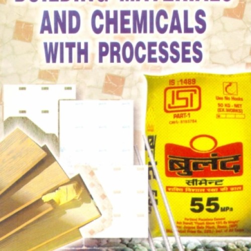 Technology of building materials and chemicals with processes